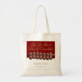 Life Is Like a Box of Chocolates Tote Bag (Voorkant)