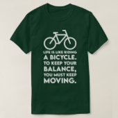 LIFE IS LIKE RIDING A BICYCLE Tshirt (Design voorkant)