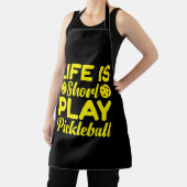 Life is Short Play Pickleball T-Shirt Schort (Insitu)