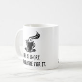 Life Is Short Stay Awake For It Funny Coffee Lover Koffiemok (Voorkant links)