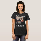 Life is simple - climbing t-shirt (Voorkant volledig)