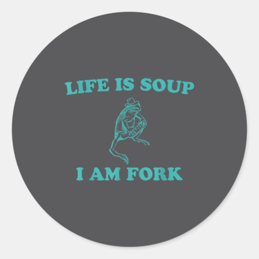 Life Is Soup I Am Fork Funny Frog  Ronde Sticker (Voorkant)