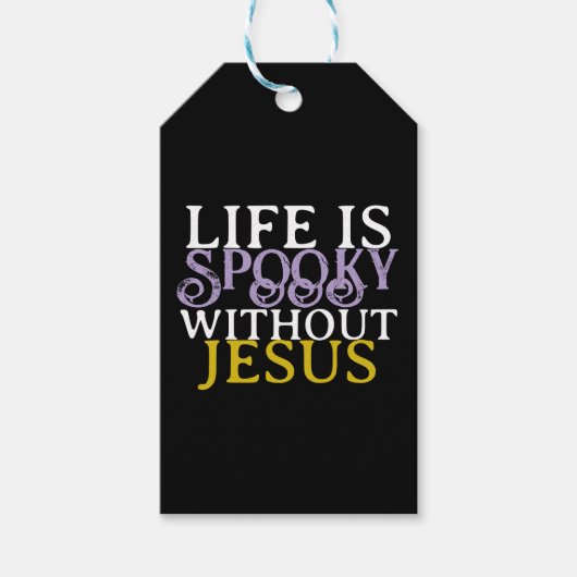 LIFE IS SPOOKY WITHOUT JESUS CADEAULABEL (Voorkant)
