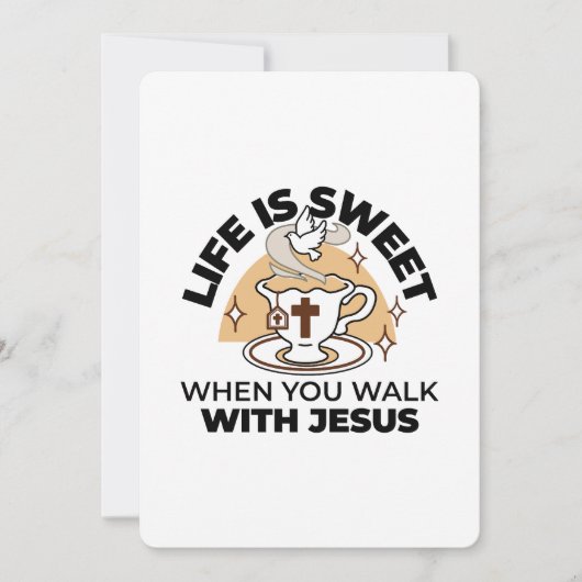 Life Is Sweet with Jesus beroemd gemaakt door Chri Feestdagenkaart (Voorkant)