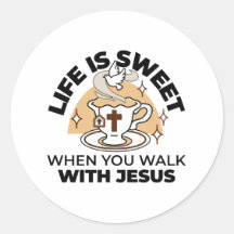 Life Is Sweet with Jesus beroemd gemaakt door Chri