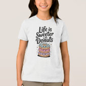 Life Is Sweeter With Donuts | Kids Tri-Blend Shirt (Voorkant)