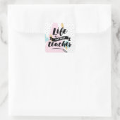 Life is the Best Teacher Vierkante Sticker (Tas)