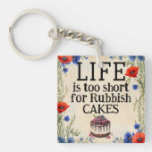 LIFE Is Too Short Keychain (voorkant)