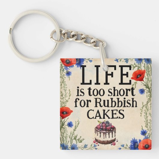 LIFE Is Too Short Keychain (voorkant)