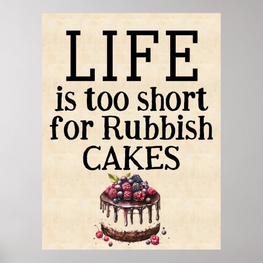 LIFE Is Too Short Poster (Voorkant)