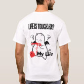 LIFE is TOUGH, HA? T-shirt (Achterkant)