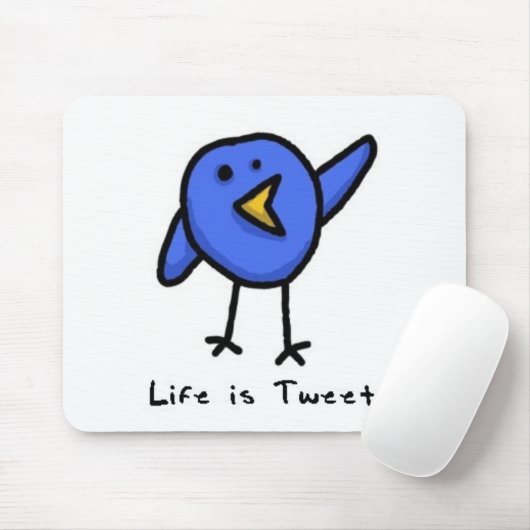 "Life is Tweet" Mousepad Muismat (Met muis)