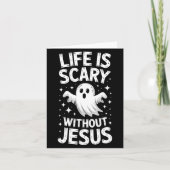 Life Is Y Without Jesus Shirt Christian Halloween Kaart (Voorkant)