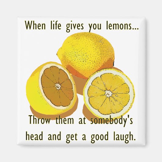 Life Lemons Dark Humor Funny Yellow Fruit Magneet (Voorkant)
