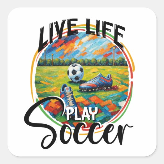 Life Live Spelen Voetbal, Voetbal Kampioenschap Vierkante Sticker (Voorkant)