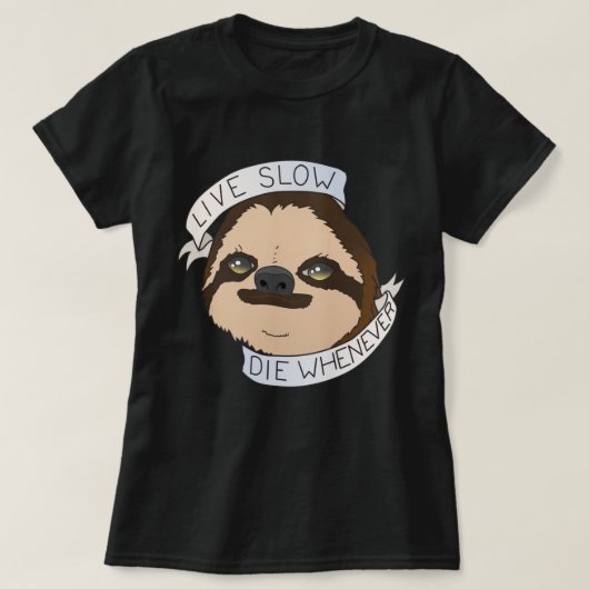 Life Motto-sleuf T-shirt (Design voorkant)