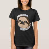 Life Motto-sleuf T-shirt (Voorkant)