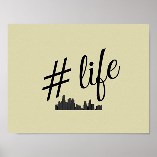 #Life poster voor liefhebbers van het stadsleven (Voorkant)
