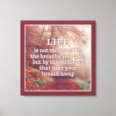 Life Quote canvas print (Voorkant)