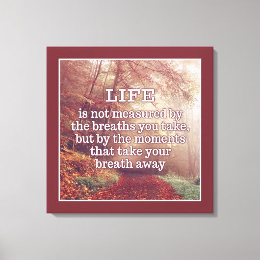 Life Quote canvas print (Voorkant)