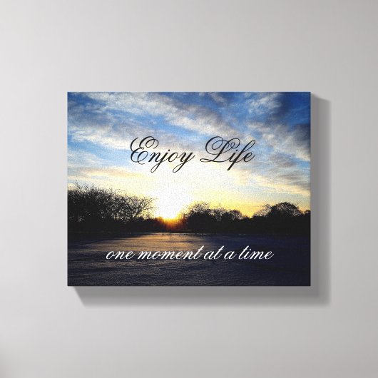 Life Quote Muur Uitgerekt Canvas Print (Voorkant)