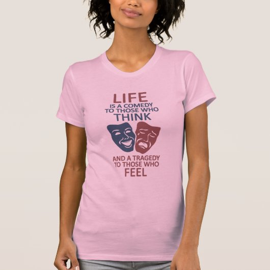 Life quote shirt - kies stijl en kleur (Voorkant)