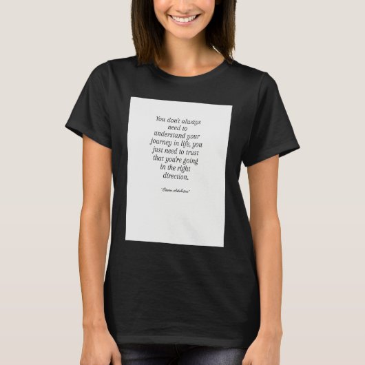 Life Quote T-shirt (Voorkant)