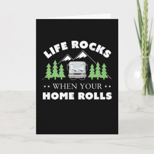 Life Rocks Funny Motorhome Camping Gift Kaart