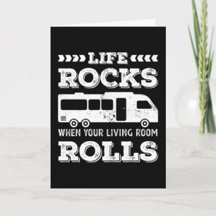 Life Rocks - Funny RV Motorhome Gift Kaart