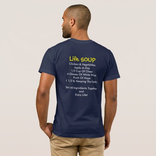 Life Soup Top-Mannen T-shirt (Achterkant volledig)
