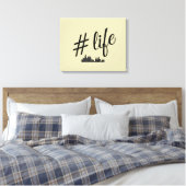#Life stretched canvas voor liefhebbers van het st Afdruk (Insitu (Slaapkamer))