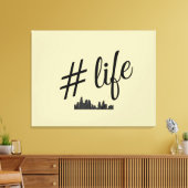 #Life stretched canvas voor liefhebbers van het st Afdruk (Insitu (Woonkamer))