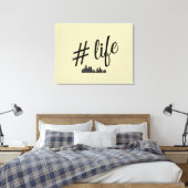 #Life stretched canvas voor liefhebbers van het st Afdruk (Insitu (Slaapkamer))