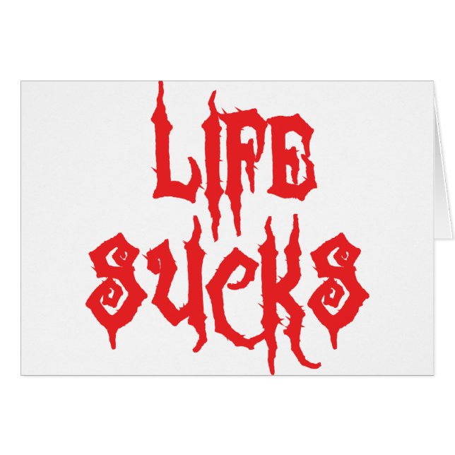 Life Sucks (Voorkant Horizontaal)