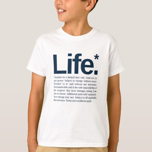 Life* T-shirt (Voorkant)