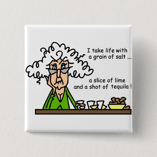 Life & Tequila Humor Vierkante Button 5,1 Cm (Voorkant)