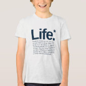 Life* Tri-Blend Shirt (Voorkant)