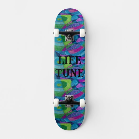 LIFE TUNE SKATEBOARD ONTWERP VAN KUNSTENAAR PAULA (Voorkant)