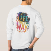 LIFE VINDT EEN MANIER T-SHIRT (Achterkant)