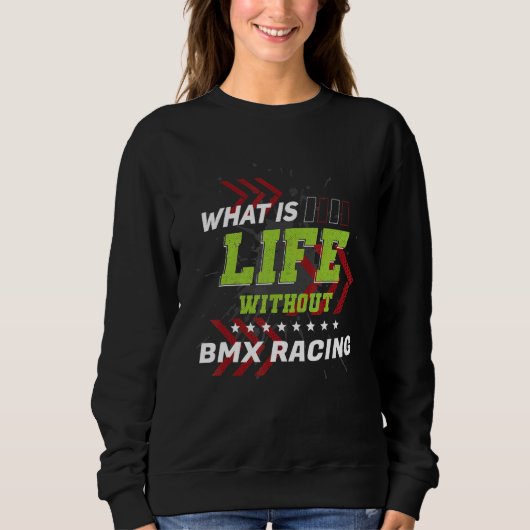 Life Without BMX Racing  Sports Humor Games Trui (Voorkant)