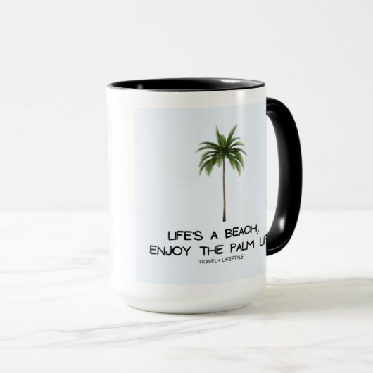 Life's a Beach, Geniet van de Palm Life Mok (Voorkant rechts)