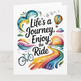Life's a Journey Geniet van het Inspirerend Kaart