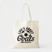 Life's About Goals And Assists Tote Bag (Voorkant)