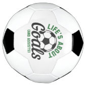 Life's About Goals And Assists Voetbal (Gedraaid)