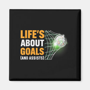 Lifes About Goals en zijn grappige Gezegde quote S Magneet