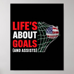 Lifes About Goals en zijn grappige Gezegde quote S Poster