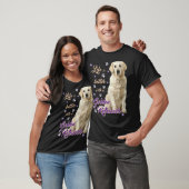 Lifes Better With A Golden Retriever Especially Fo T-shirt (Unisex)