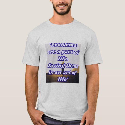 Life's Challenges Shirt (Voorkant)
