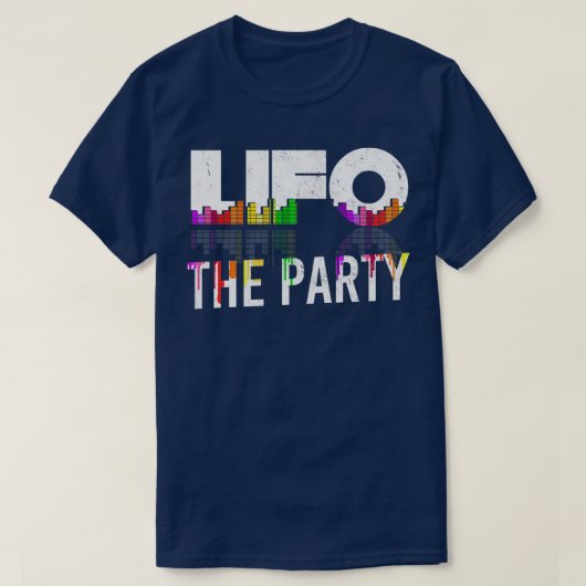 LIFO van de partij T-shirt (Design voorkant)