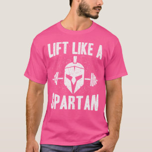 Lift als een Spartan Shirt Gewichtheffen Bodybuild